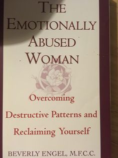 the book cover for the emotionally abused woman by beverly engel, mfcc