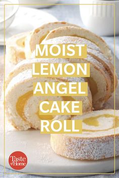 lemon angel cake roll on a plate with the words, most lemon angel cake roll