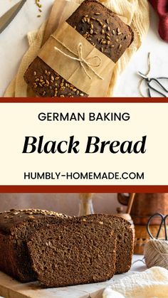 german baking black bread on a cutting board with the words, germany baking black bread