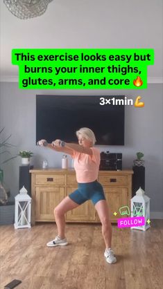 a woman is doing exercises in front of a tv with the caption'this exercise looks easy but burns your inner thighs, gluts, arms, and core