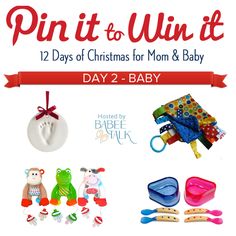 christmas gifts for mom and baby with the title, pin it to win it 12 days of christmas for mom & baby day 2 - baby