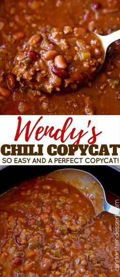 a spoon full of chili and beans with the words wendy's chili copycath