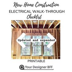 an electrical walk through checklist with the words, new home construction electrical walk through checklist updated and expanded printable