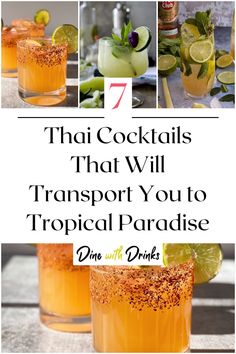 Collage of 4 thai cocktails. Cocktail For Thai Food, Thai Inspired Cocktails, Thai Drinks Alcohol, Thai Tea Cocktail, Thai Drinks Non Alcoholic, Thai Cocktail Recipes, Vietnamese Cocktails, Asian Cocktails Recipes, Thailand Cocktails