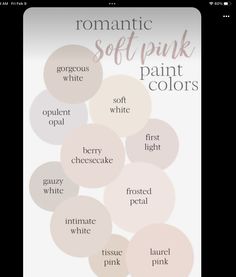 the romantic soft pink paint colors are shown in this screenshote screen graber