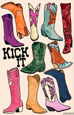 a bunch of different colored cowboy boots with the words kick it in black and white