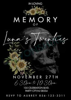 an event poster for the memory of luna's twenties, featuring a skull and flowers