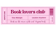 a pink ticket with the words book lover's club on it