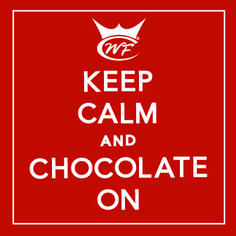 a keep calm and chocolate on sign with the words'keep calm and chocolate on '