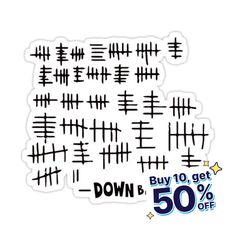 a sticker with the words down and 50 % off