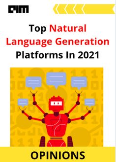 the cover of top natural language generation platforms in 2021, with an image of a robot holding