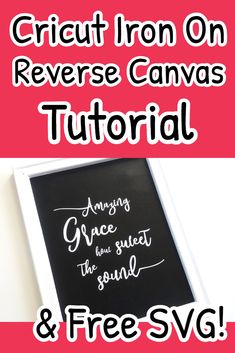 the cricut iron on reverse canvas is an easy and fun project for kids