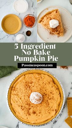 pumpkin pie with the words 5 ingredient no bake pumpkin pie on top and below