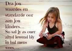 Lekker Daggie, Foto Tips, Jesus Christus, Super Mom, Spanish Quotes, Single Mom, Kids Pictures, God Is Good