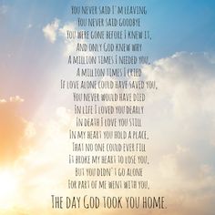 the day i took you home quote on blue sky with clouds and sun in background