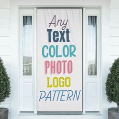 the front door is decorated with potted plants and a sign that says any text color photo logo pattern