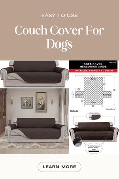 the couch cover for dogs is shown with instructions to make it look like they have been made