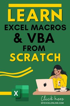 a woman sitting in front of a laptop computer with the words learn excel macros and vba from scratch