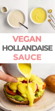 vegan hollandaise sauce being poured onto a sandwich