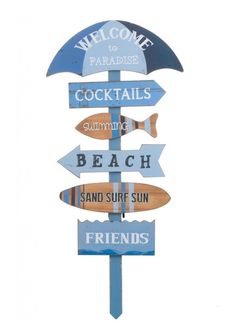 a wooden sign that says welcome to paradise, cocktails, summer beach and sand surf sun friends