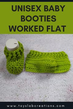 an unisex baby booties worked flat with text overlay that reads, unisex baby booties worked flat