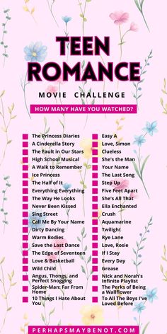 the teen romance movie challenge is shown in pink and blue flowers on a pink background