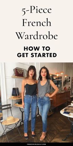 5 Piece French Wardrobe: How to Get Started 5 Piece French Wardrobe, French Minimalist Wardrobe, French Wardrobe Basics, French Style Clothing, French Capsule Wardrobe, French Chic Fashion, French Wardrobe, French Women Style, Parisienne Chic