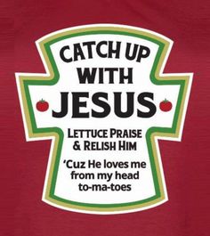 a sticker with the words, catch up with jesus and an apple on it