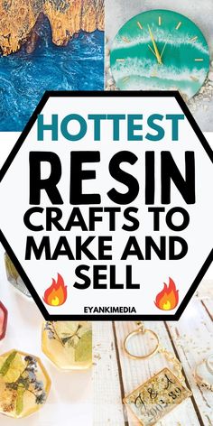 several different pictures with the words hottest resin crafts to make and sell on them