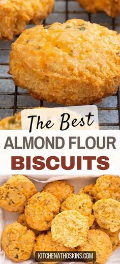 the best almond flour biscuits on a cooling rack with text overlay that reads, the best almond flour biscuits