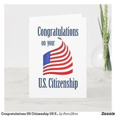 Congratulations US Citizenship US Flag Card - Congratulations Cards Gift Idea. Congratulations Cards, Office Pictures, Vision Board Photos, Vision Board Manifestation, Good Luck Quotes, Manifestation Board