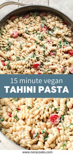 a pan filled with pasta and spinach on top of a counter next to the words, 15 minute vegan tahitii pasta