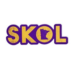 the word skol is written in yellow and purple on a white background with an outline of minnesota