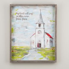 a painting of a church with the words my heart will sing, no other meme, youre yours