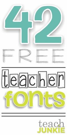 four different font styles with the words 42 free, teacher's font and numbers below them