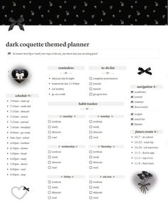 a black and white checklist with different items on it's side, including the words dark coquette themed planner