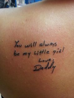 Note From Mom Tattoo, Tattoo Ideas Mom Dad Daughter, Matching Tattoos Daddy And Daughter, Daddy Tattoos For Daughter My Dad Tat, Tattoos With Parents Handwriting, Dad In Heaven Tattoo, Tattoo For Dad Passing For Daughter, Dad Handwriting Tattoo, Tattoos To Get For Your Dad