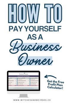 a computer screen with the words how to pay yourself as a business owner on it