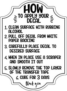 a black and white sign with instructions for how to apply your decal on it