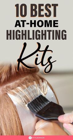 Highlights are, hands down, the most requested service at a salon. It adds a new look to your hair. Check out the best at-home highlighting kits right here! Highlighting Hair At Home Diy, How To Diy Highlights Hair At Home, Diy Highlights For Brunettes, Best At Home Highlight Kit, How To Apply Highlights To Hair At Home, Diy Hair Foils Highlights At Home, How To Do Highlights At Home Diy, Self Hair Color At Home, How To Do Highlights At Home With Foil