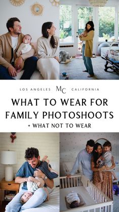 family photos with the words what to wear for family photos and what not to wear