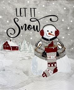 a snowman is holding a christmas stocking in his hand and the words, let it snow