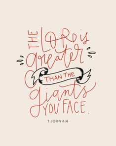 the lord is greater than the giants you face, and he will not be able to do