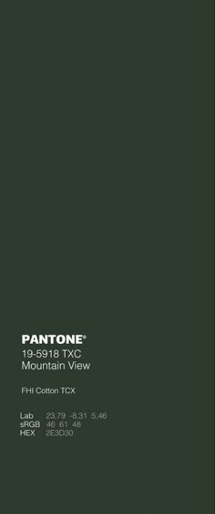 the pantone mountain view color swatch is dark green and has white trim on it