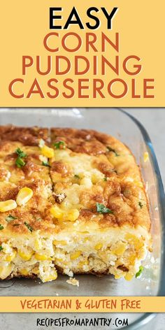 an easy corn pudding casserole in a glass dish with the title overlay