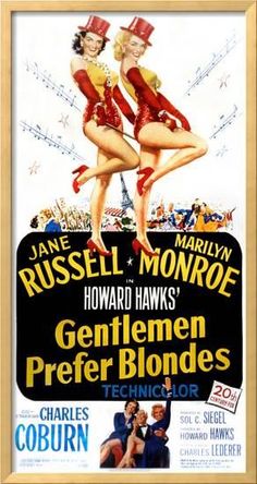 a poster for the movie gentlemen prefer blondes featuring two women in red dresses and top hats