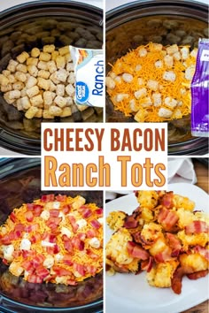 four pictures showing different types of cheesy bacon ranch tots in the crock pot