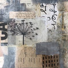 mixed media collage with words and pictures on it, including an image of a dandelion