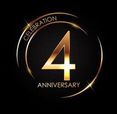 the four year anniversary celebration logo with gold lettering on a black background and a golden circle