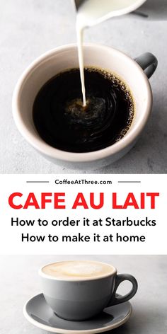 coffee being poured into a cup with the words cafe aut on it and how to order at starbucks